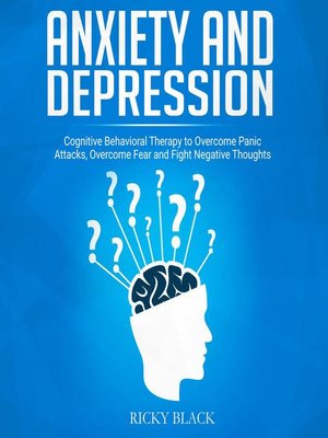 cover image of Anxiety, and Depression